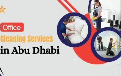 Office Cleaning Services in Abu Dhabi: Prices You Can Afford