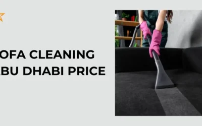 Sofa Cleaning Abu Dhabi Price: What It Really Costs